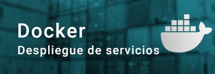Despliegue de servicios con Docker (Ago)