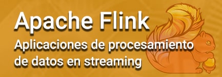 Apache Flink  Aplicaciones de procesamiento de datos en streaming