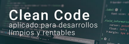 Clean Code aplicado para desarrollos limpios y rentables (CG-Mar) 