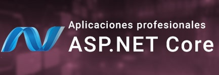Aplicaciones profesionales con ASP.NET Core